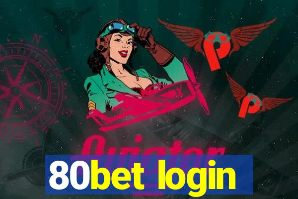 80bet login